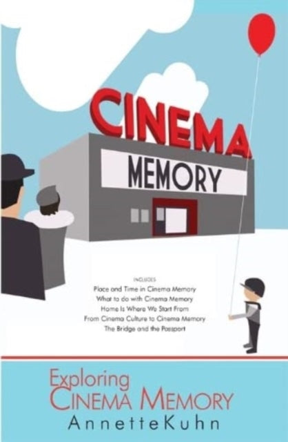 Exploring Cinema Memory