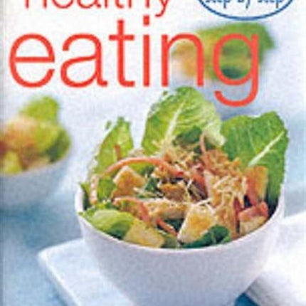 Step by Step Healhty Eating