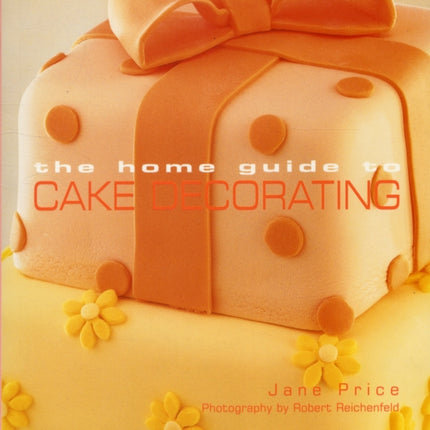 Home Guide to Cake Decorating