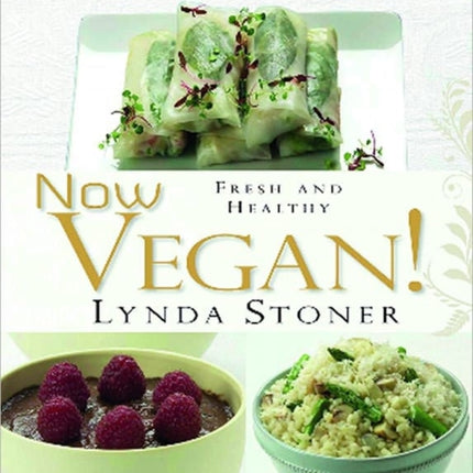 Now Vegan Fresh and Healthy