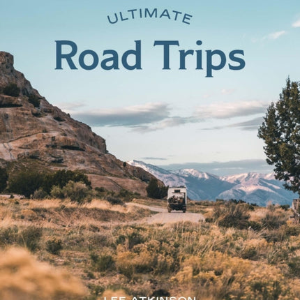 Ultimate Road Trips