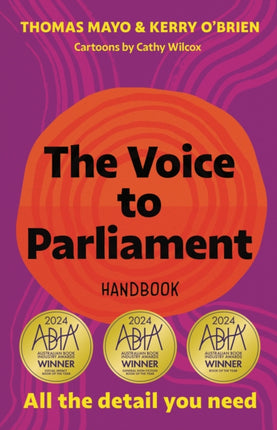 The Voice to Parliament Handbook: All the Detail You Need