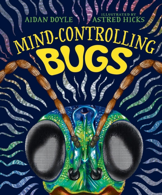 Mindcontrolling Bugs
