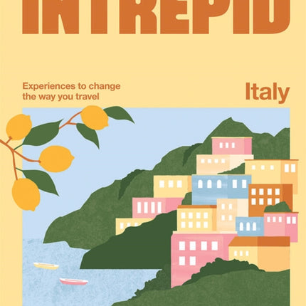 Intrepid Italy