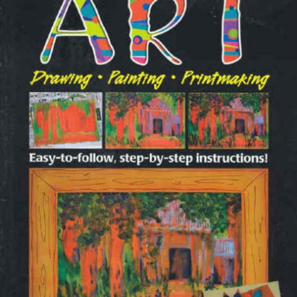 Classroom Art (Upper Primary): Drawing, Painting, Printmaking: Ages 11+