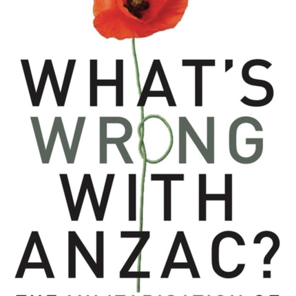 What's wrong with ANZAC?
