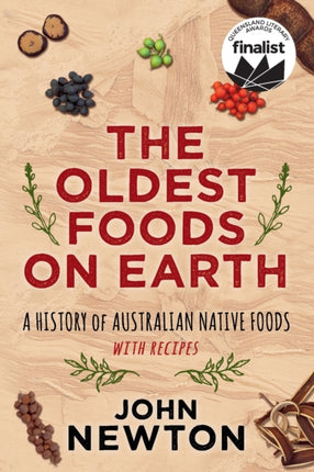The Oldest Foods on Earth: A History of