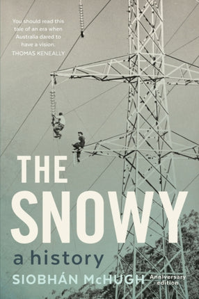 The Snowy: A History