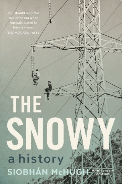 The Snowy: A History