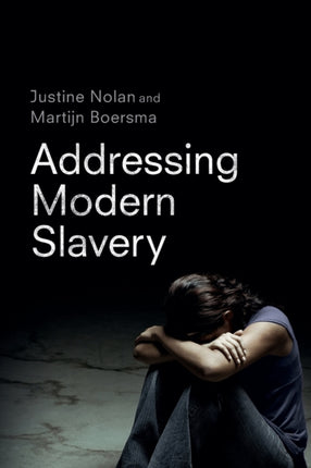Addressing Modern Slavery