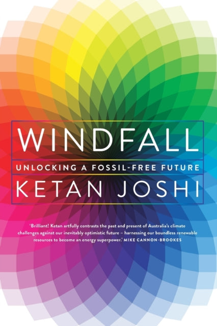 Windfall: Unlocking a fossil-free future