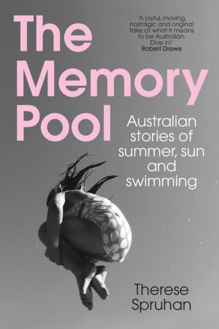 The Memory Pool: Australian stories of summer,