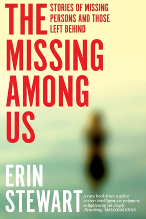 The Missing Among Us: Stories of missing persons