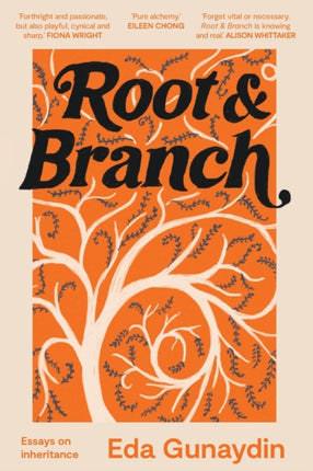 Root & Branch: Essays on inheritance