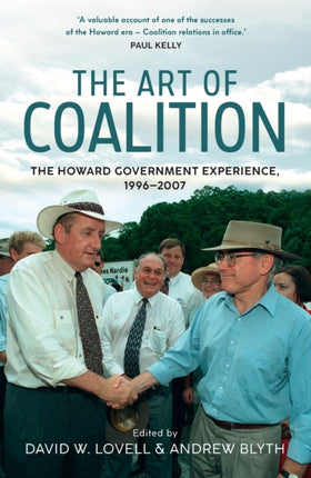 The Art of Coalition: The Howard Government