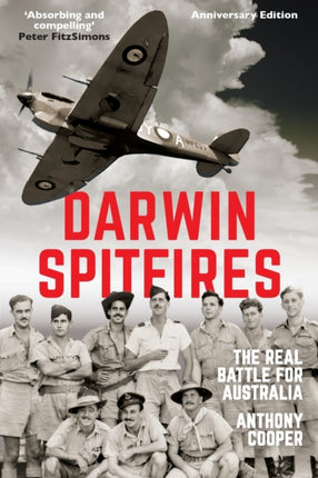 Darwin Spitfires: The real battle for Australia