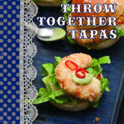 Shopping Recipe NotesThrow Together Tapas Tear