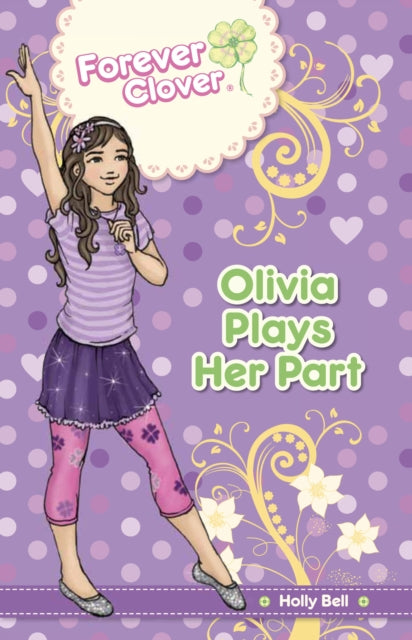 Olivia Plays Her Part 8 Forever Clover