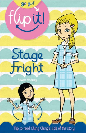 Stage Fright Olivias Side  Ching Chings Side Go