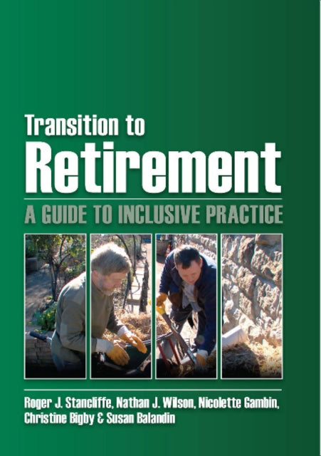 Transition to Retirement: A Guide to Inclusive Practice