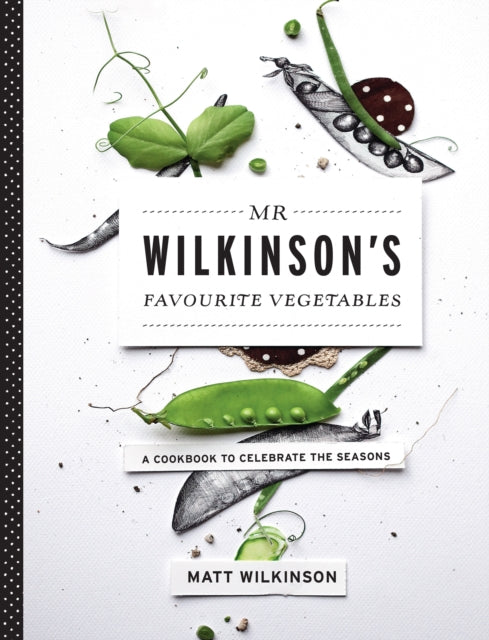 Mr Wilkinson's Favourite Vegetables (Paperback)