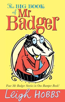 The Big Book of Mr Badger