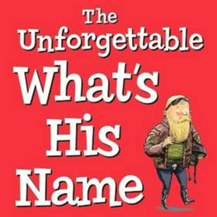 Unforgettable What's His Name