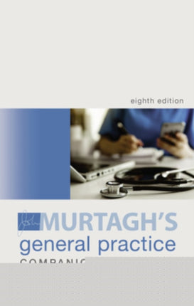 Murtagh General Practice Companion Handbook