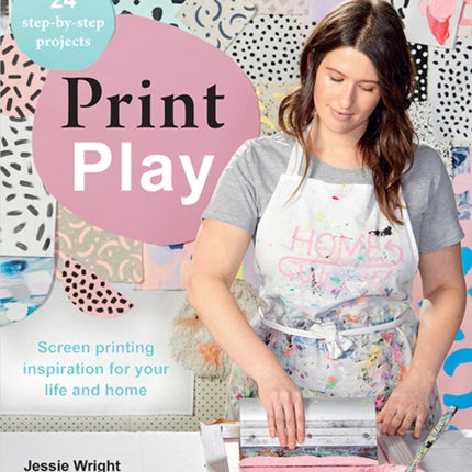 Print Play: Screen Printing Inspiration for Your
