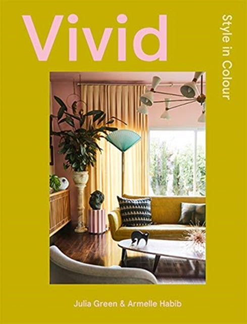 Vivid: Style in Colour