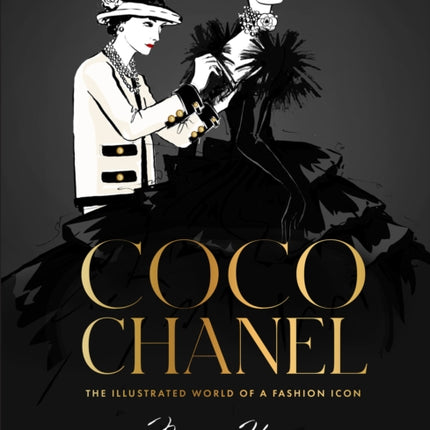 Coco Chanel Special Edition: The Illustrated World of a Fashion Icon