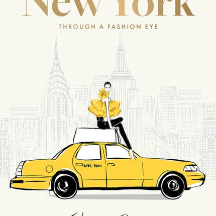 New York: Through a Fashion Eye: Special Edition