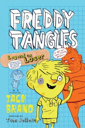 Freddy Tangles: Legend or Loser