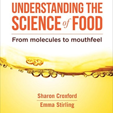 Understanding the Science of Food