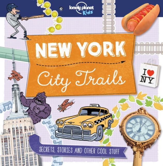 Lonely Planet Kids City Trails - New York 1