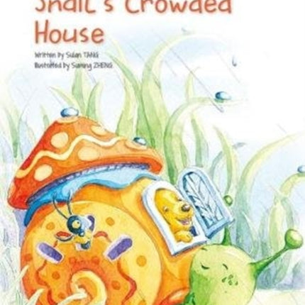 Snail's Crowded House