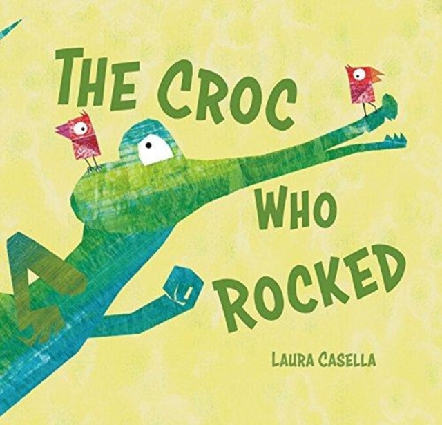 The Croc Who Rocked