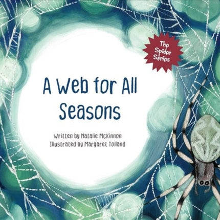 A Web for All Seasons