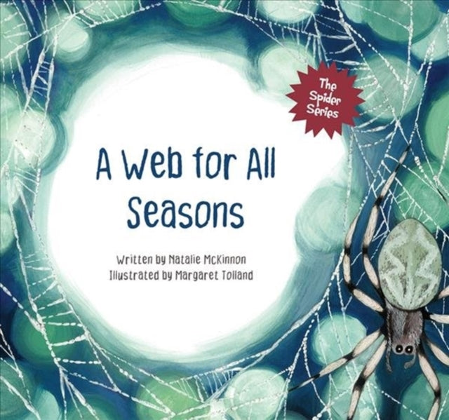 A Web for All Seasons