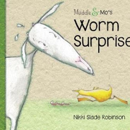 Muddle & Mo's Worm Surprise