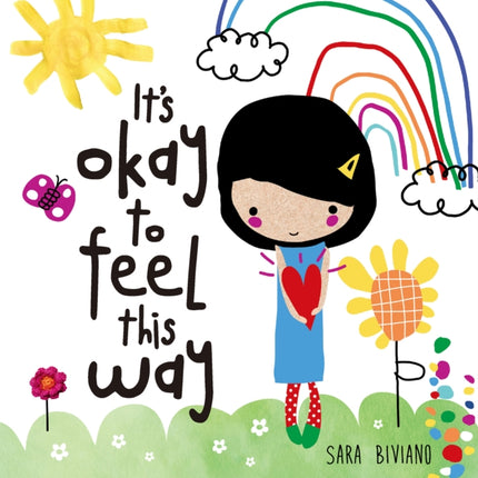 It's Okay to Feel This Way