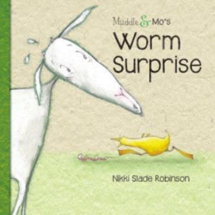 Muddle & Mo's Worm Surprise