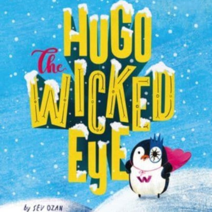 Hugo the Wicked Eye