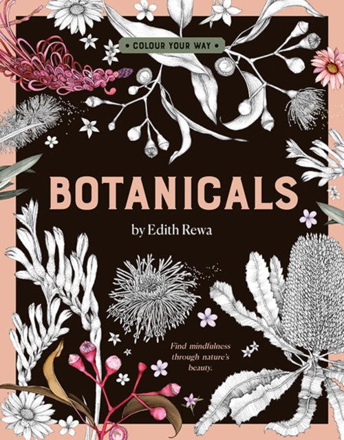 Botanicals by Edith Rewa: A Colouring Book