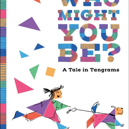 Who Might You Be