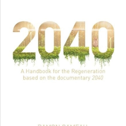 2040 A Handbook for the Regeneration