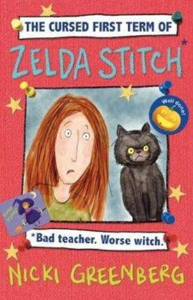 The Cursed First Term of Zelda Stitch. Bad Teacher. Worse Witch