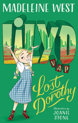 Lily D V.A.P: Lost Dorothy