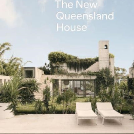 The New Queensland House