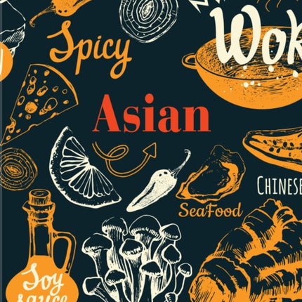 Asian: Mini Luxe Cookbook Series